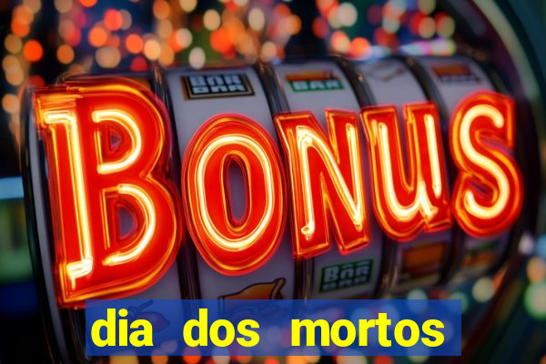 dia dos mortos contagem regressiva